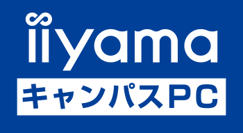 iiyama キャンパスPC